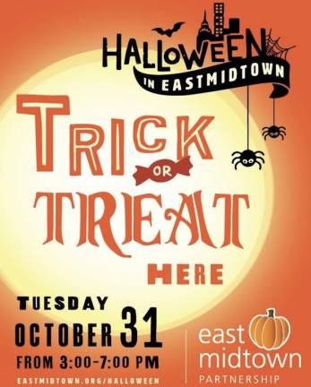 East Midtown Trick-or-Treating event from 3-7pm.