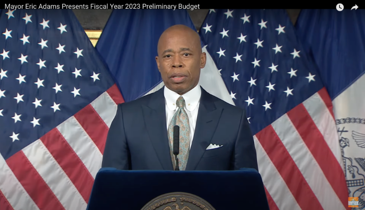 Mayor Eric Adams announced his FY 2023 preliminary budget in mid-February. Photo via the Mayor’s Office YouTube