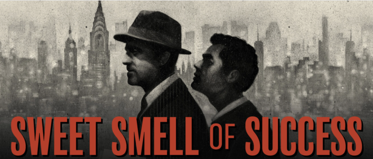 MasterVoices has revived the 2002 Broadway musical <i>Sweet Smell of Success,</i> which is based on the 1950s film noir classic starring Tony Curtis plays a struggling NYC press agent who takes on the city’s most feared gossip columnist, played by Burt Lancaster.